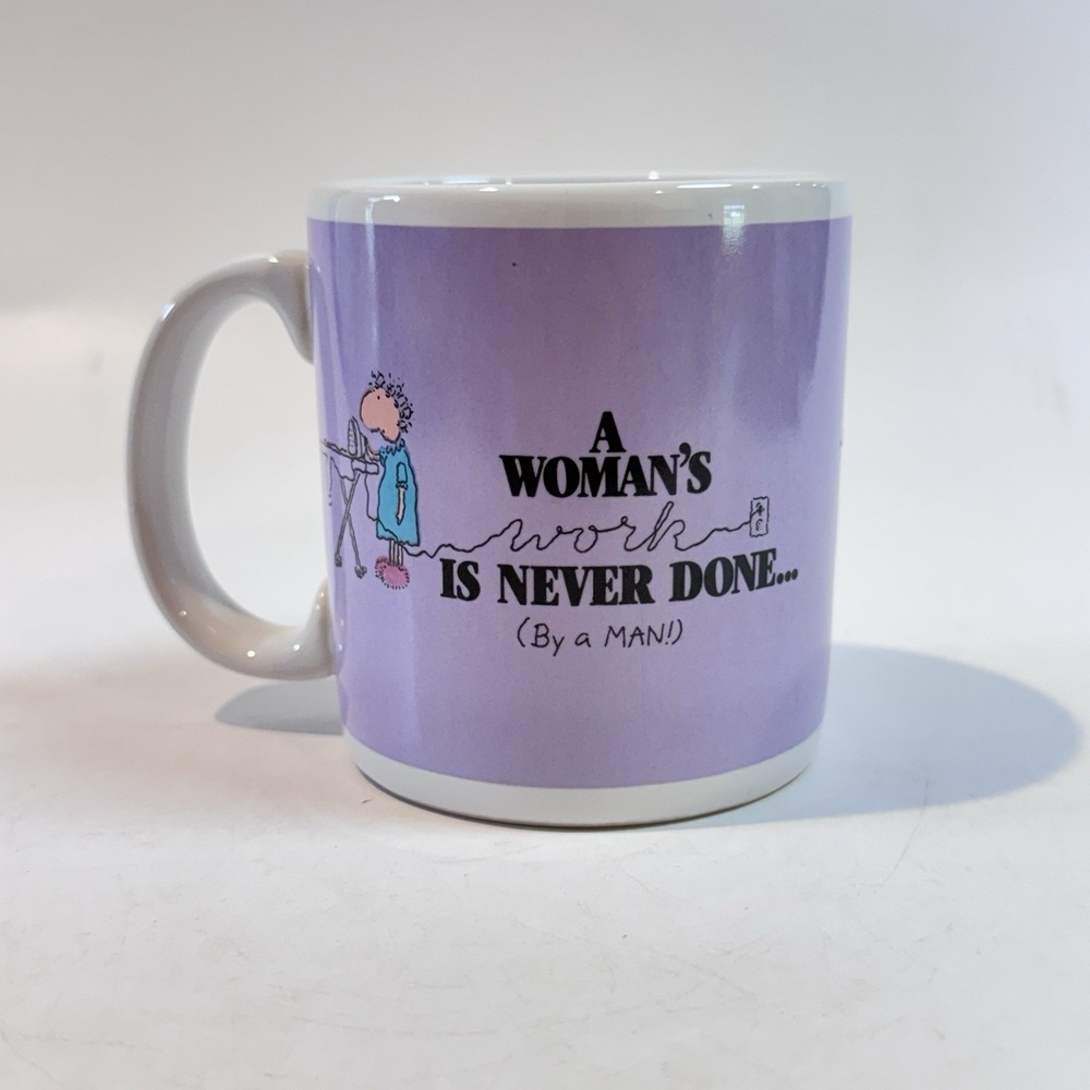 Carlton Cards Coffee Mug Purple "A Woman's‎ Work is Never Done (by a man)"